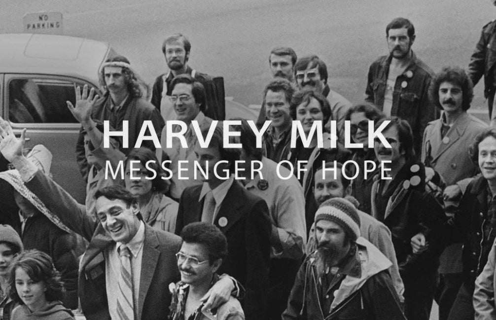 harvey milk messenger of hope
